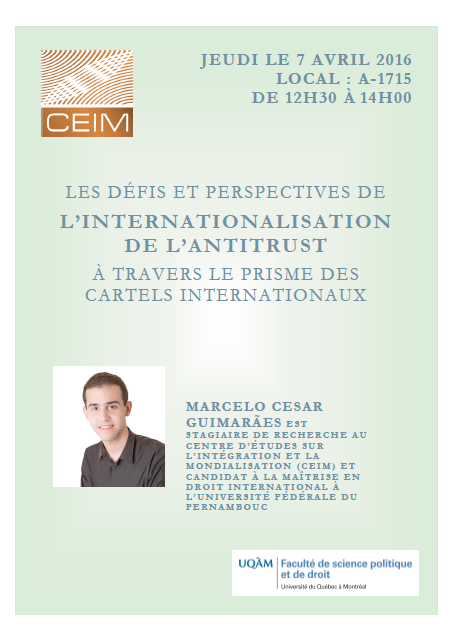 Les défis et perspectives de l'internationalisation de l'antitrust à travers le prisme des cartels internationaux