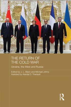 The Return of the Cold War : Ukraine, The West and Russia
