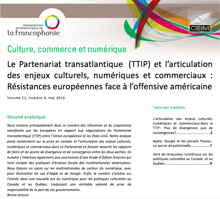 Le Partenariat transatlantique (TTIP) et l'articulation des enjeux culturels, numériques et commerciaux : Résistances européennes face à l'offensive américaine