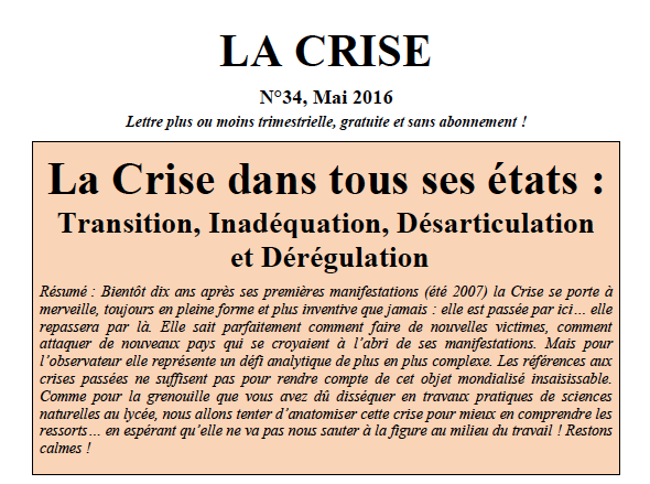 La Crise dans tous ses états : Transition, Inadéquation, Désarticulation et Dérégulation