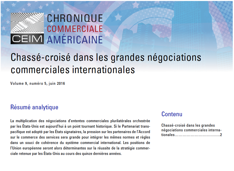 Chassé-croisé dans les grandes négociations commerciales internationales