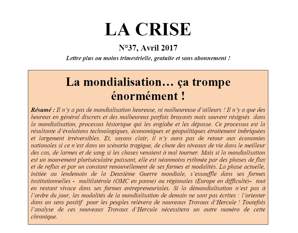La mondialisation… ça trompe énormément !