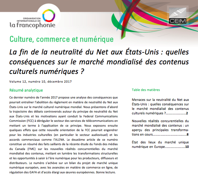 La fin de la neutralité du Net aux États-Unis : quelles conséquences sur le marché mondialisé des contenus culturels numériques ?