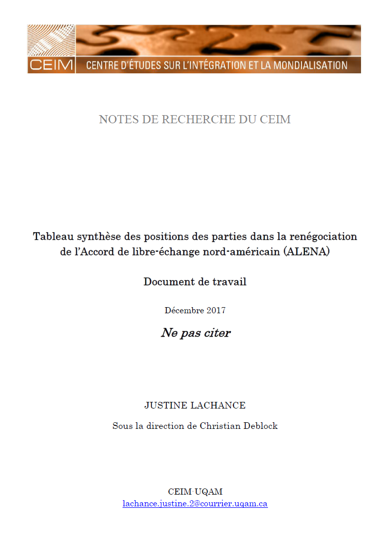 Tableau synthèse des positions des parties dans la renégociation de l'Accord de libre-échange nord-américain (ALENA)