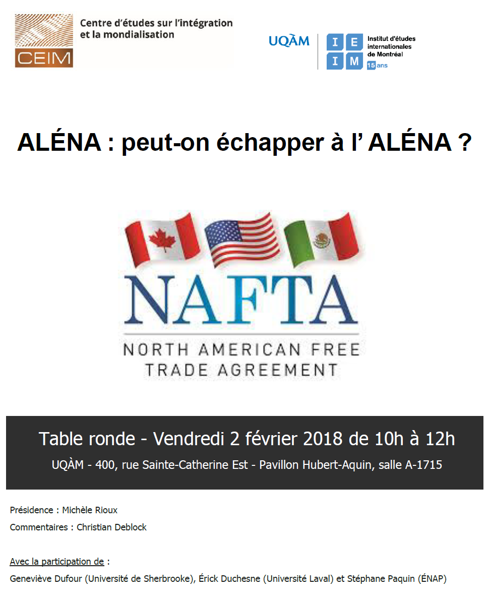 ALÉNA : peut-on échapper à l' ALÉNA ?