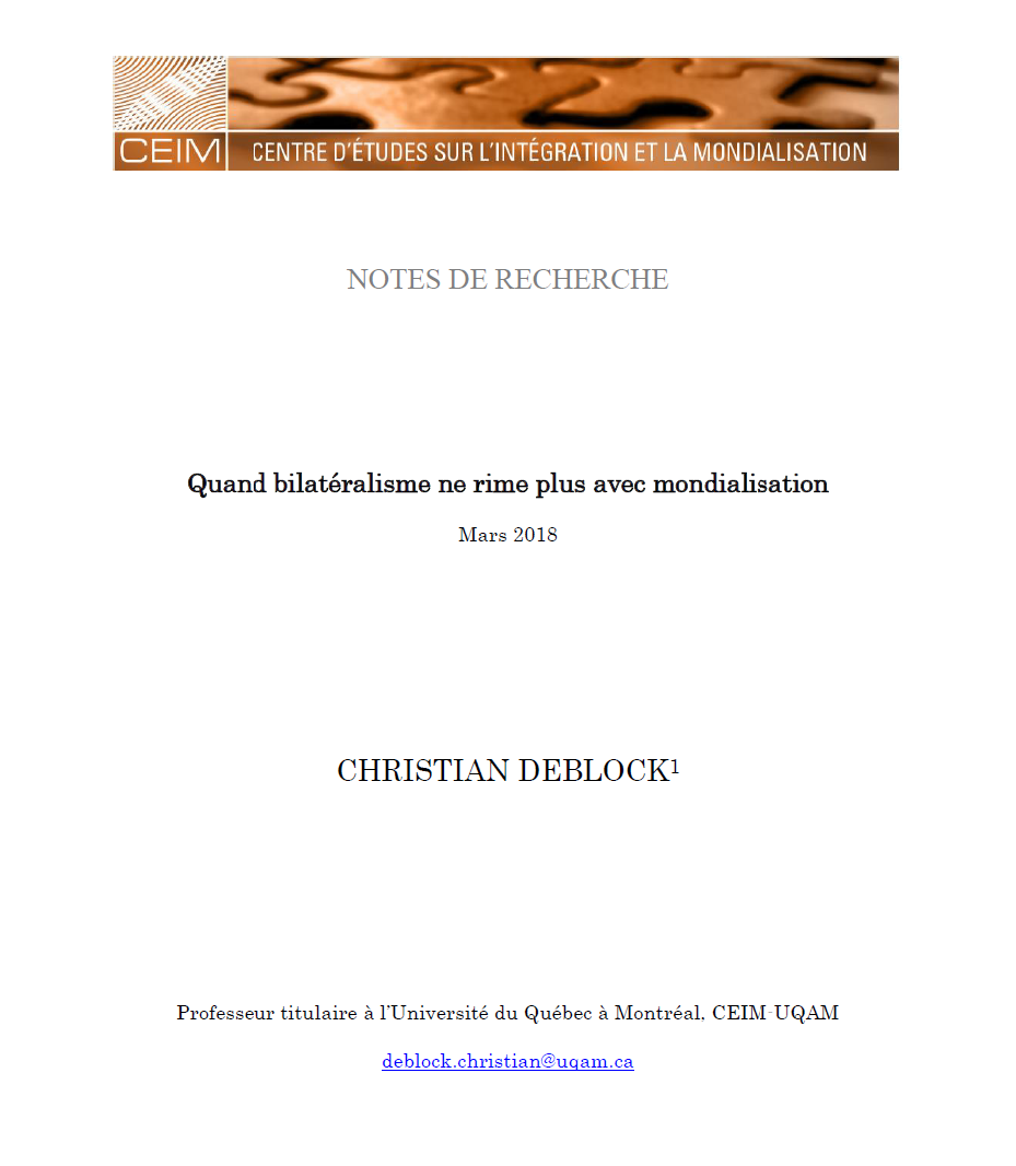 Quand bilatéralisme ne rime plus avec mondialisation 