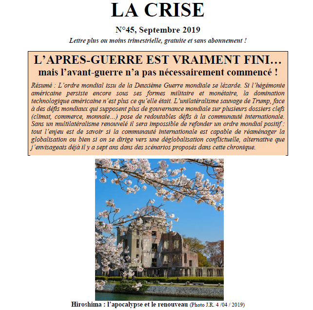 L'APRÈS-GUERRE EST VRAIMENT FINI… mais l'avant-guerre n'a pas nécessairement commencé !