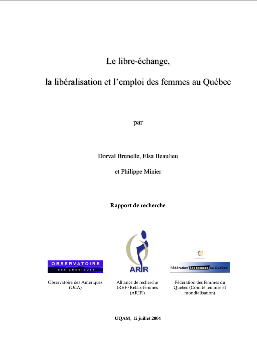 Le libre-échange, la libéralisation et l'emploi des femmes au Québec