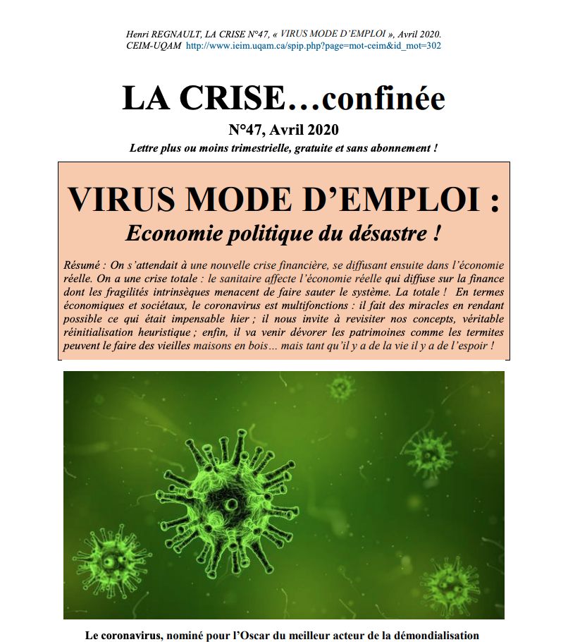 VIRUS MODE D'EMPLOI : Économie politique du désastre !