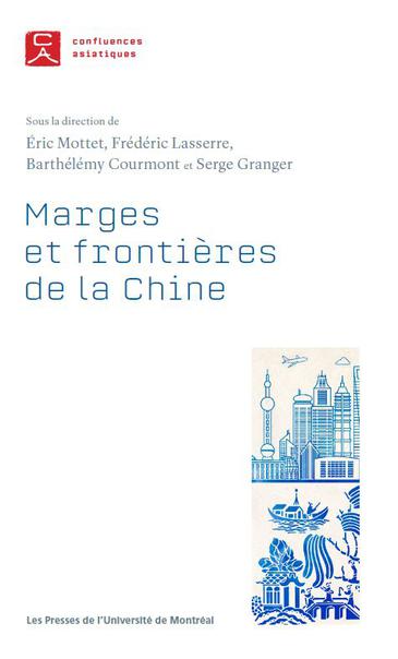 Marges et frontières de la Chine