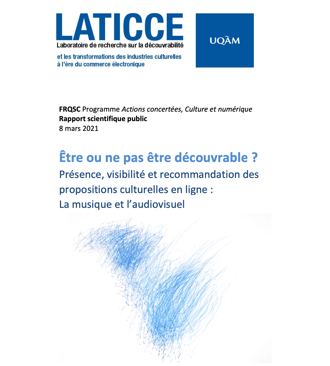 Être ou ne pas être découvrable ? 