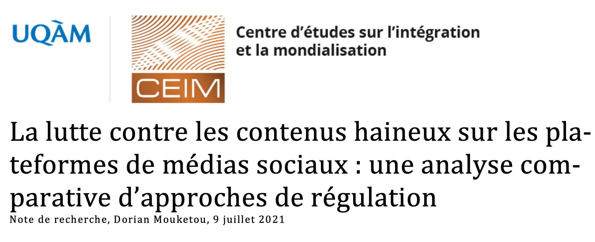 La lutte contre les contenus haineux sur les plateformes de médias sociaux : une analyse comparative d'approches de régulation