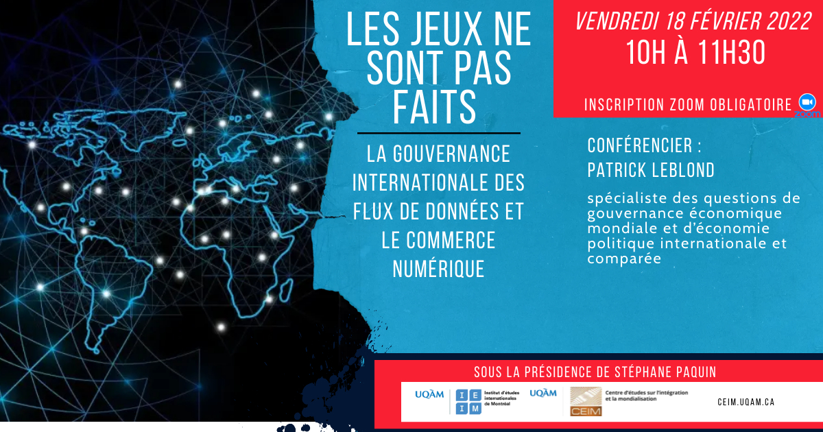 Les jeux ne sont pas faits : la gouvernance internationale des flux de données et le commerce numérique 