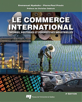 Le commerce international : théories, politiques et perspectives industrielles