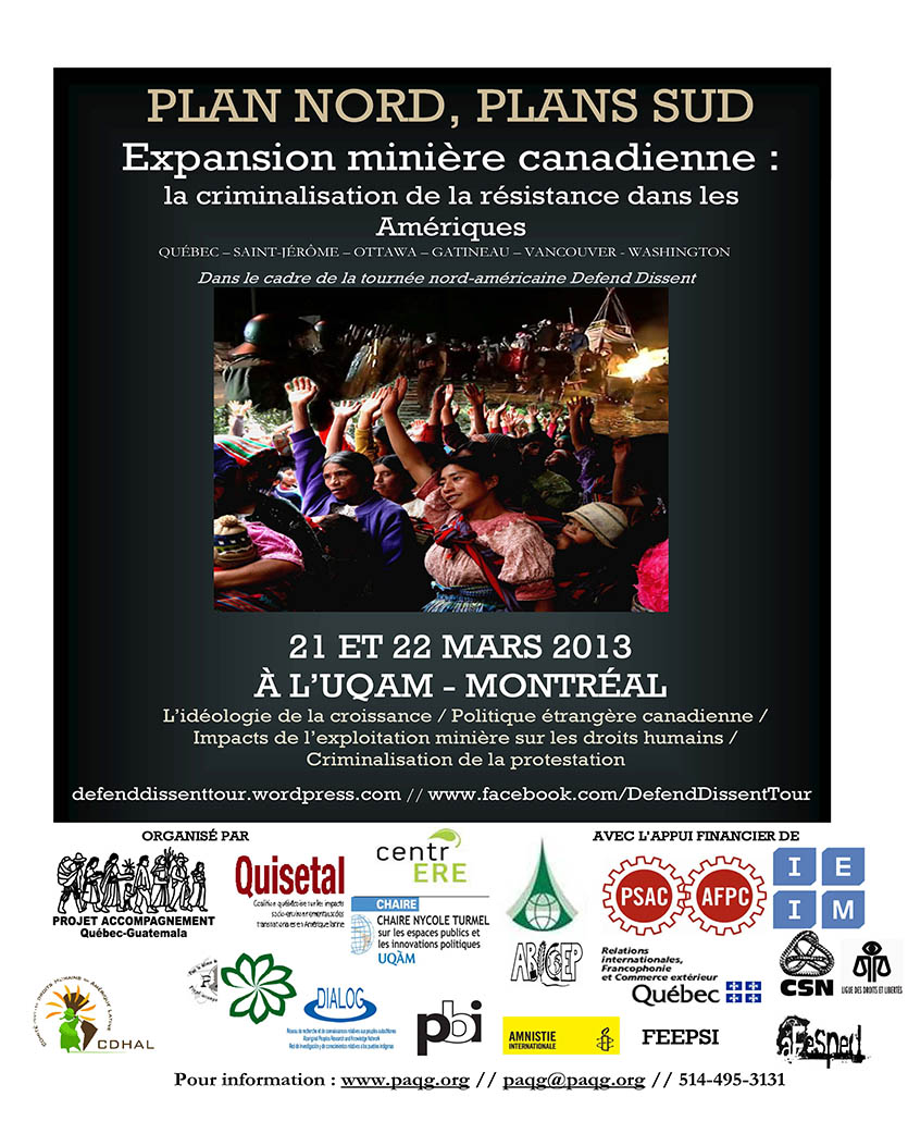 4<sup>e</sup> édition Plan Nord, Plans Sud Expansion minière canadienne : criminalisation de la résistance dans les Amériques