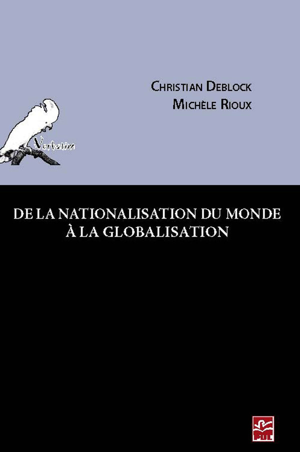 De la nationalisation du monde à la globalisation