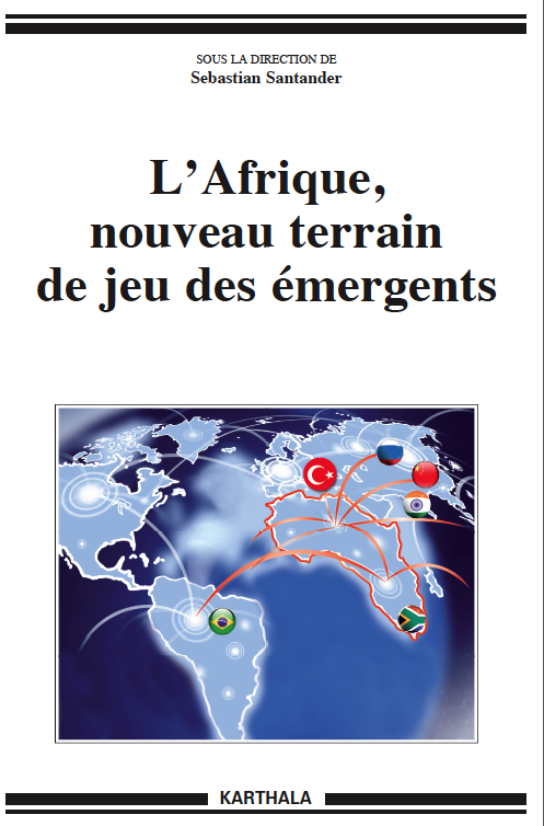 l'afrique, nouveau terrain de jeu des emergents