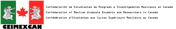 Appel à communication : 9<sup>e</sup> Conférence nationale d'étudiants mexicains diplômés et chercheurs au Canada (CEIMEXCAN) : « 20 ans après l'entrée en vigueur de l'ALENA, 70 ans de coopération bilatérale »