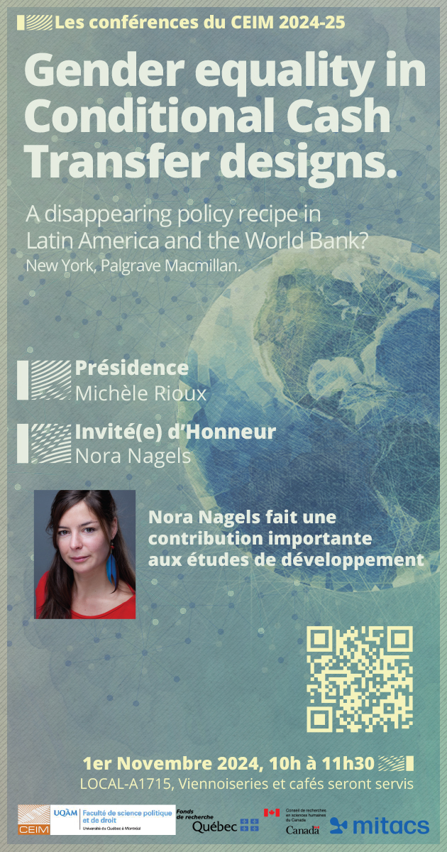Gender equality in Conditional Cash Transfer designs avec invitée Nora Nagels et Michèle Rioux en présidence