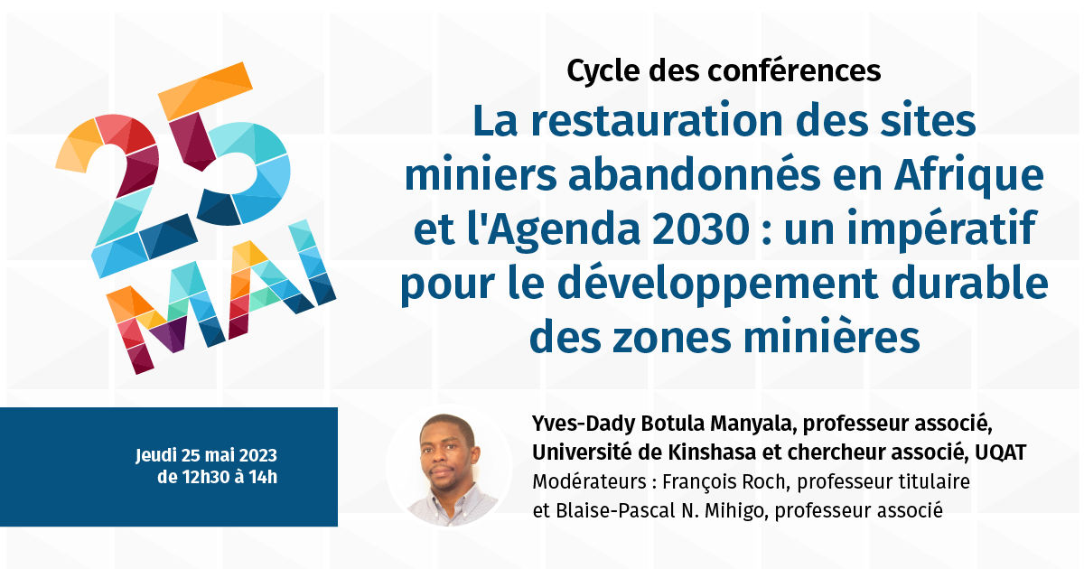 La restauration des sites miniers abandonnés en Afrique et l'Agenda 2030 : un impératif pour le développement durable des zones minières