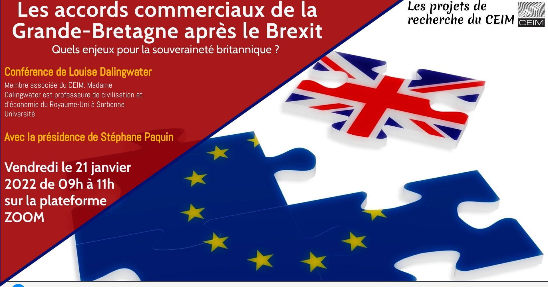 Les accords commerciaux de la Grande-Bretagne après le Brexit : Quels enjeux pour la souveraineté britannique ? 