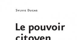 Le pouvoir citoyen : La société civile canadienne et québécoise face à la mondialisation