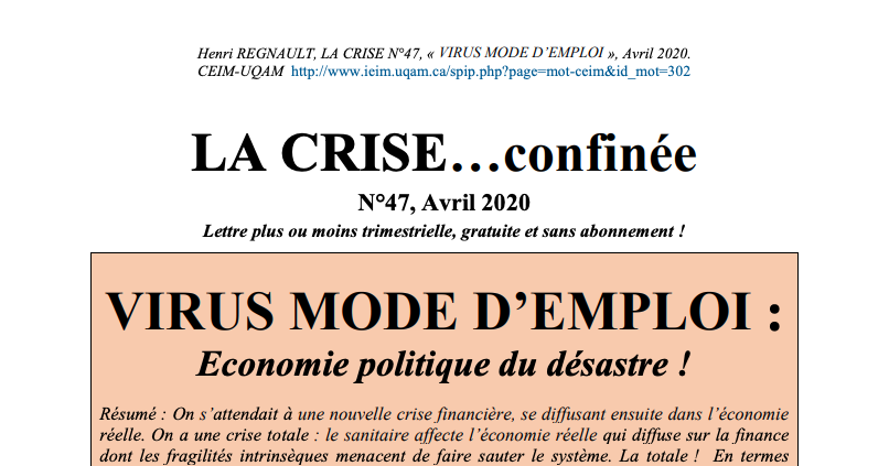 VIRUS MODE D'EMPLOI : Économie politique du désastre !