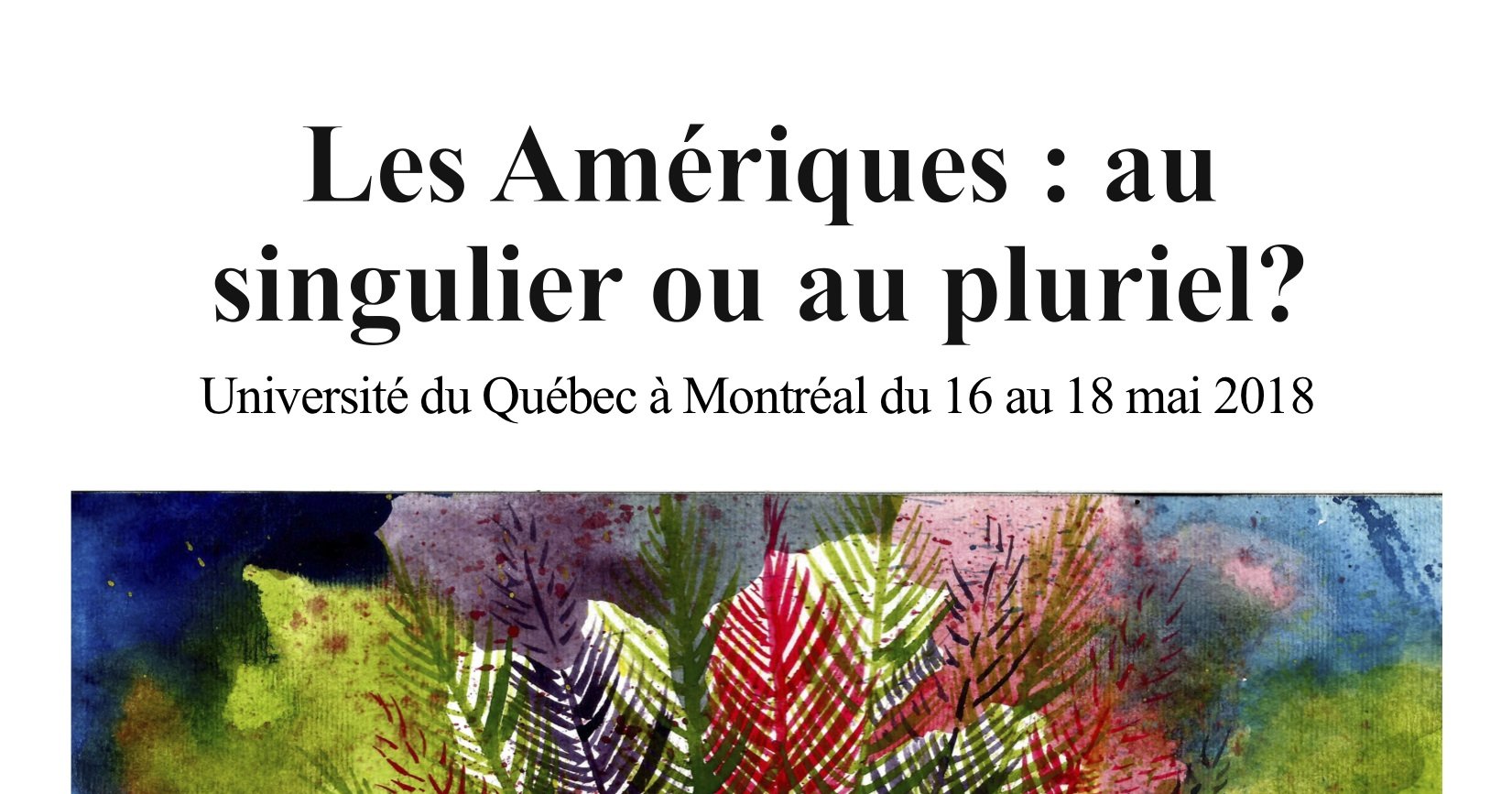 Les Amériques : au singulier ou au pluriel ?