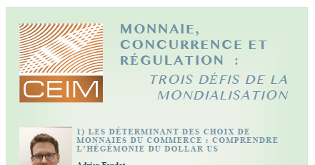 Monnaie, concurrence et régulation : trois défis de la mondialisation