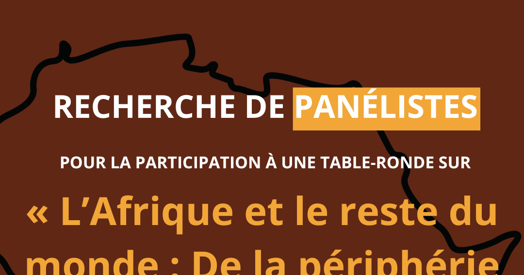 L'Afrique et le reste du monde : De la périphérie au centre ?