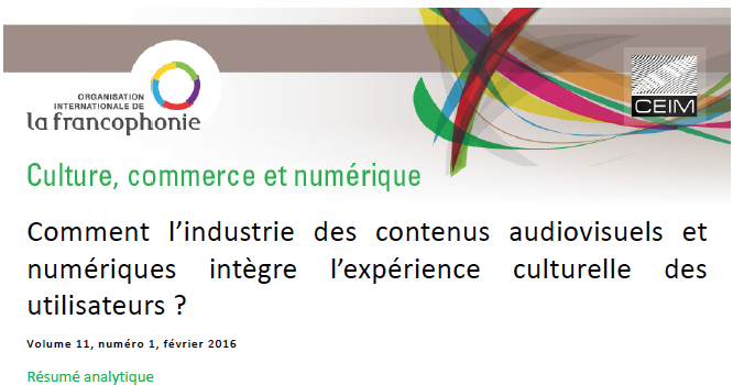 Comment l'industrie des contenus audiovisuels et numériques intègre l'expérience culturelle des utilisateurs ?