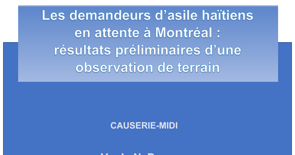 Les demandeurs d'asiles haïtiens en attente à Montréal