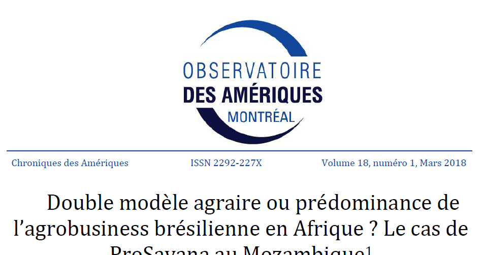 Double modèle agraire ou prédominance de l'agrobusiness brésilienne en Afrique ? Le cas de ProSavana au Mozambique 