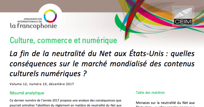 La fin de la neutralité du Net aux États-Unis : quelles conséquences sur le marché mondialisé des contenus culturels numériques ?