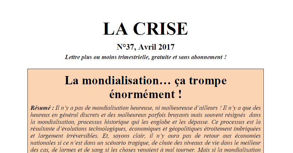 La mondialisation… ça trompe énormément !