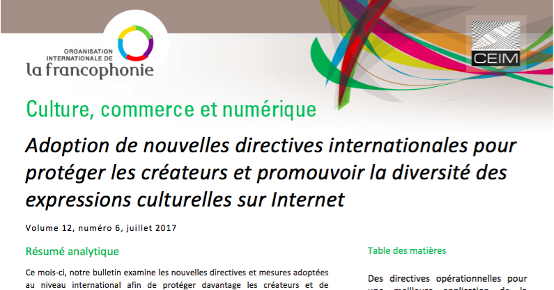 Adoption de nouvelles directives internationales pour protéger les créateurs et promouvoir la diversité des expressions culturelles sur Internet