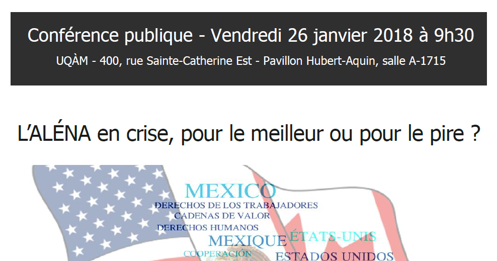L'ALÉNA en crise, pour le meilleur ou pour le pire ?