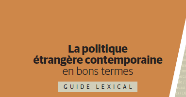 La politique étrangère contemporaine en bons termes