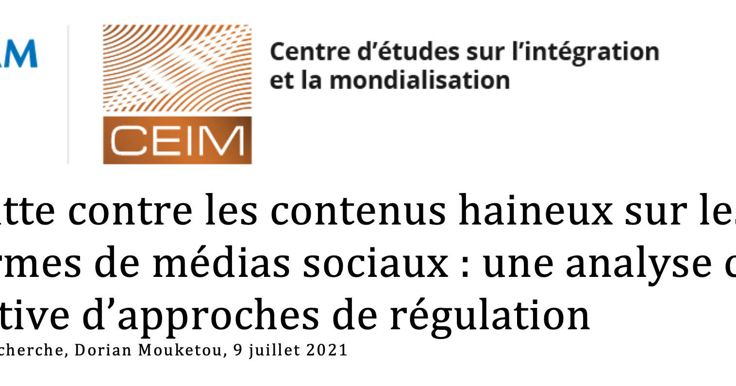 La lutte contre les contenus haineux sur les plateformes de médias sociaux : une analyse comparative d'approches de régulation
