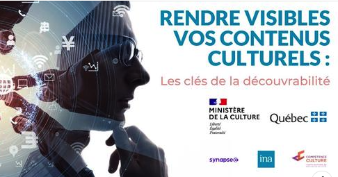 Cours en ligne : Rendre visibles vos contenus culturels -les clés de la découvrabilité