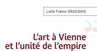 L'art à Vienne et l'unité de l'empire (1897 à 1905)