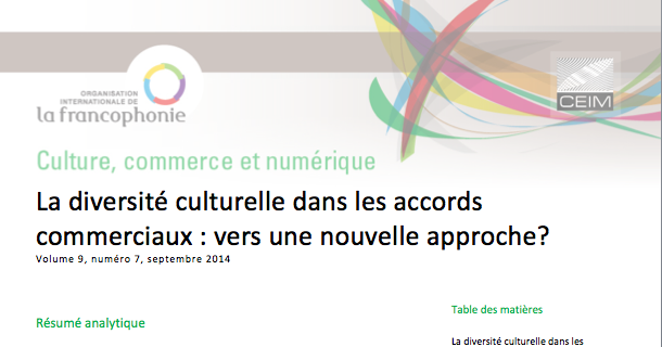 La diversité culturelle dans les accords commerciaux : vers une nouvelle approche ?