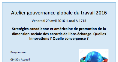 Stratégies canadienne et américaine de promotion de la dimension sociale des accords de libre-échange. Quelles innovations ? Quelle convergence ?