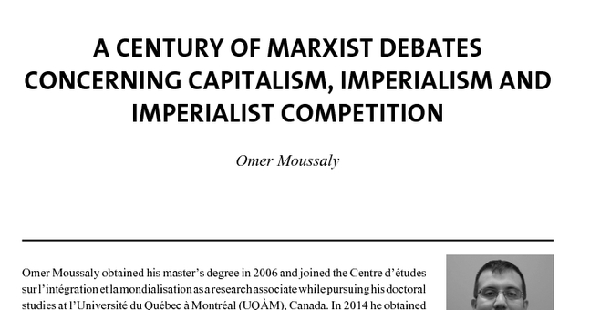 A Century of Marxist Debates Concerning Capitalism, Imperialism and Imperialist Competition