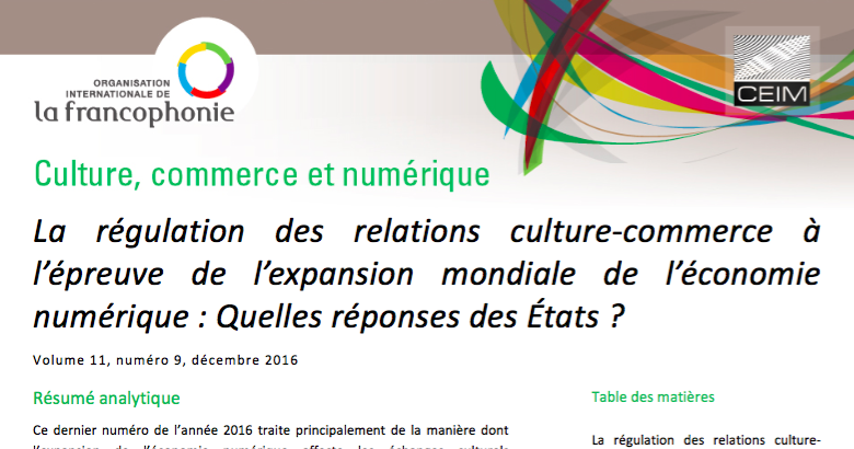 La régulation des relations culture-commerce à l'épreuve de l'expansion mondiale de l'économie numérique : Quelles réponses des États ?