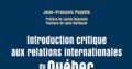 Introduction critique aux relations internationales du Québec - Esquisse d'un modèle formel de politique étrangère pour les États subétatiques