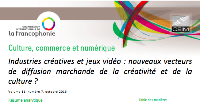 Industries créatives et jeux vidéo : nouveaux vecteurs de diffusion marchande de la créativité et de la culture ?