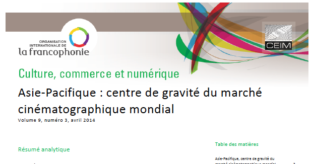 Asie-Pacifique : centre de gravité du marché cinématographique mondial 