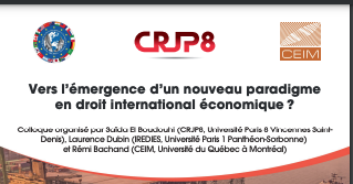 Colloque à Paris : Vers l'émergence d'un nouveau paradigme en droit international économique ?