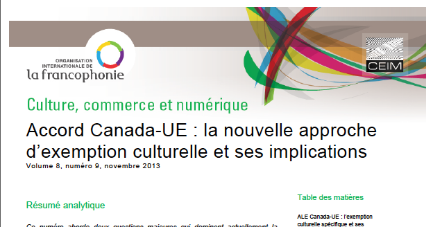 Accord Canada-UE : la nouvelle approche d'exemption culturelle et ses implications 